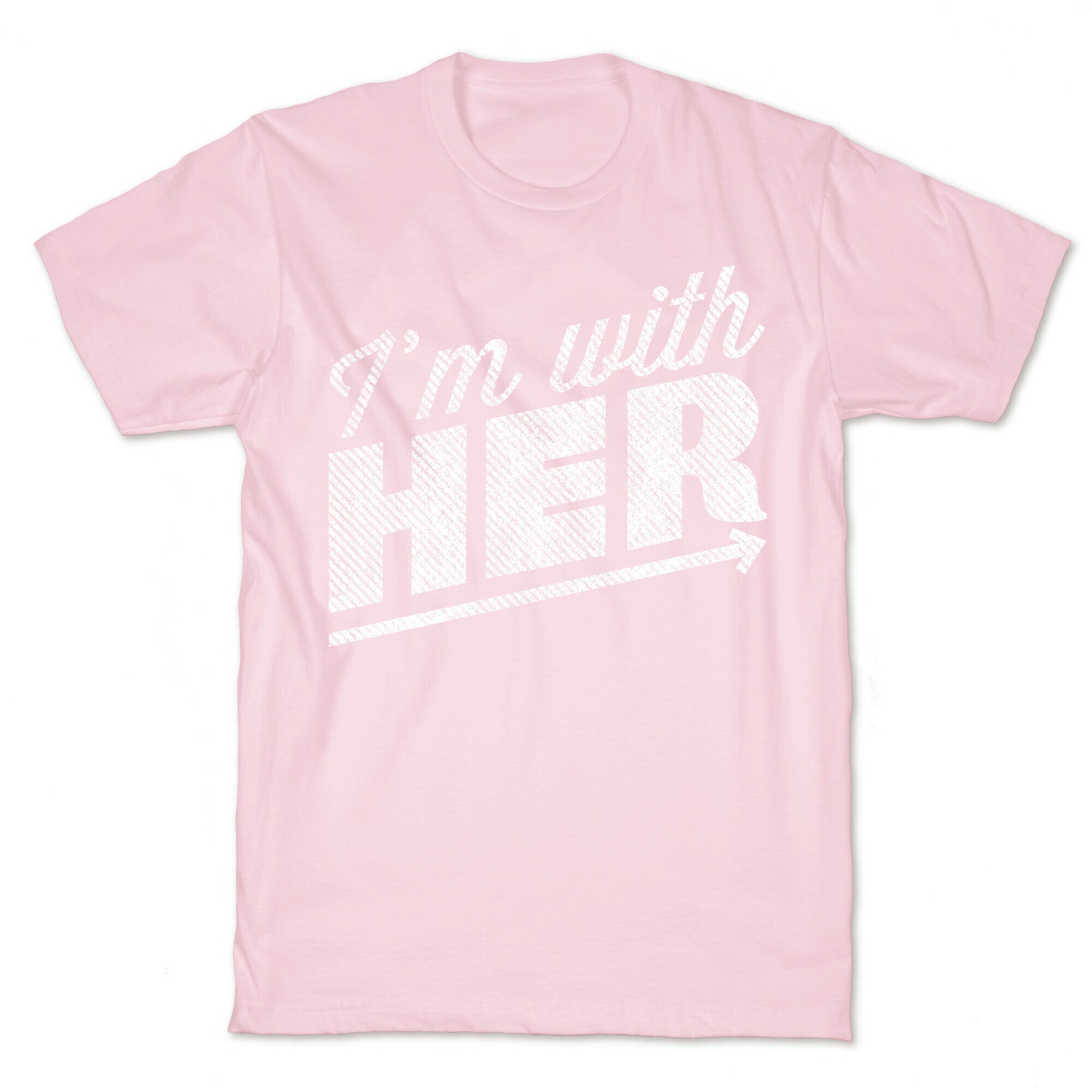 I'm With Her A T-Shirt