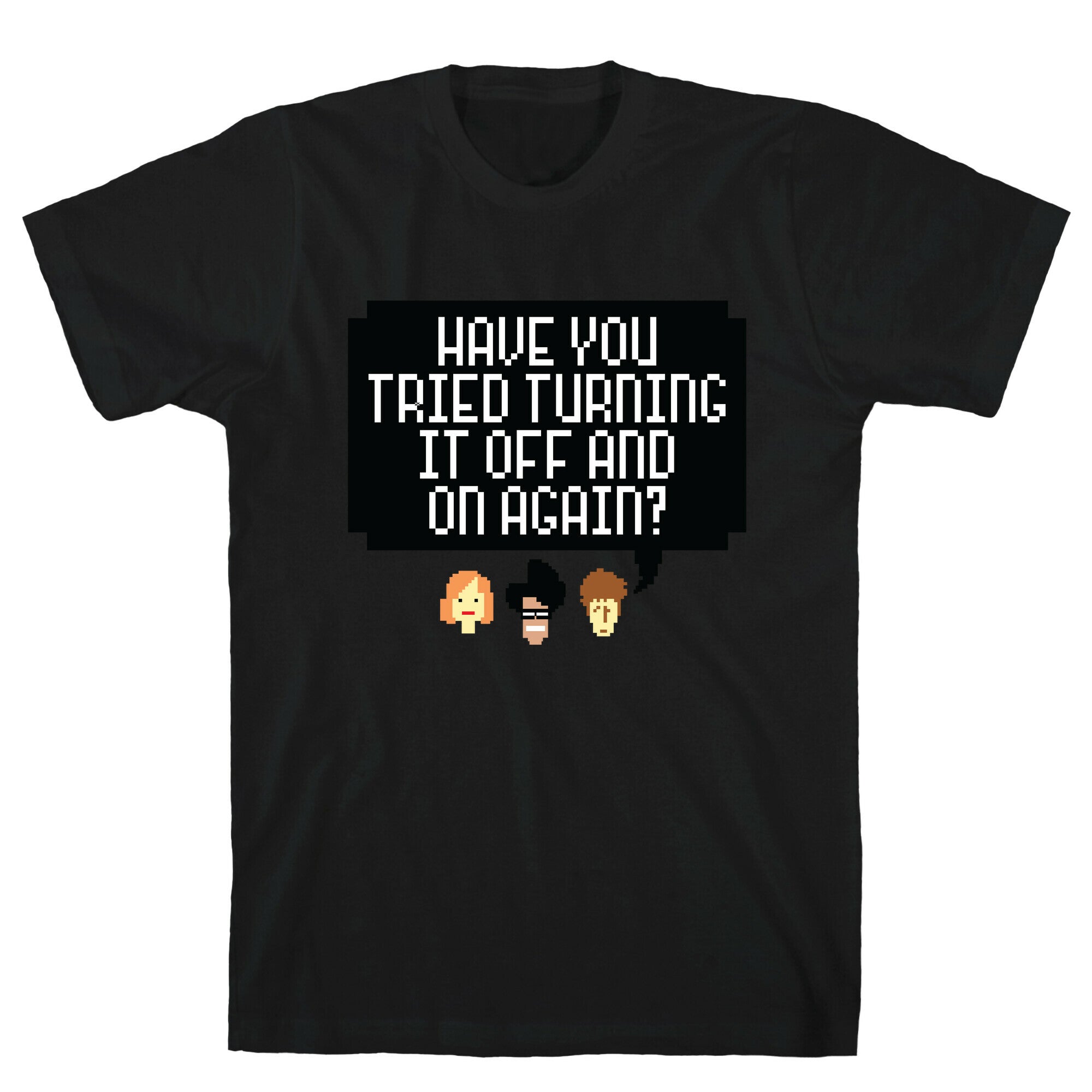 Off and On Again T-Shirt