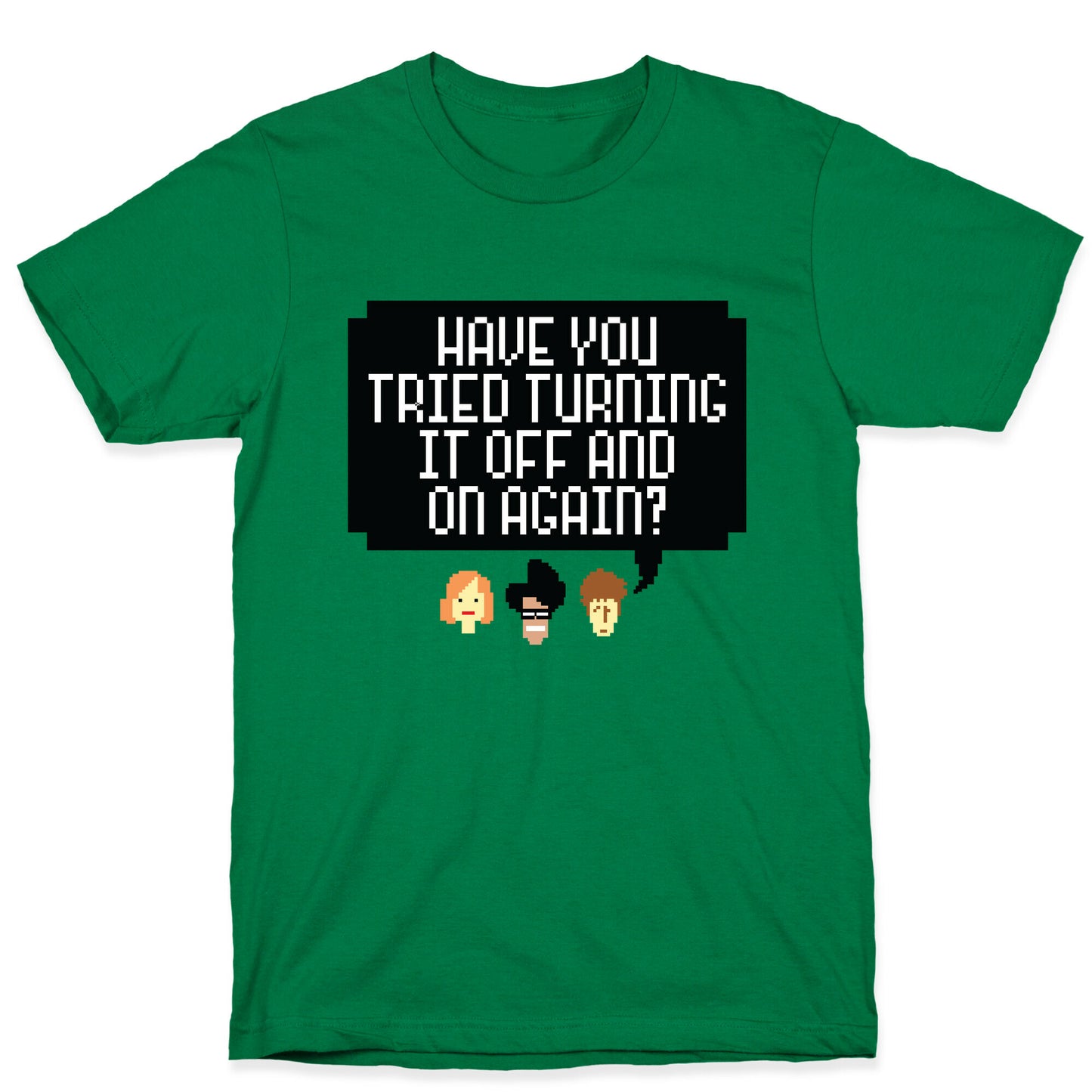 Off and On Again T-Shirt