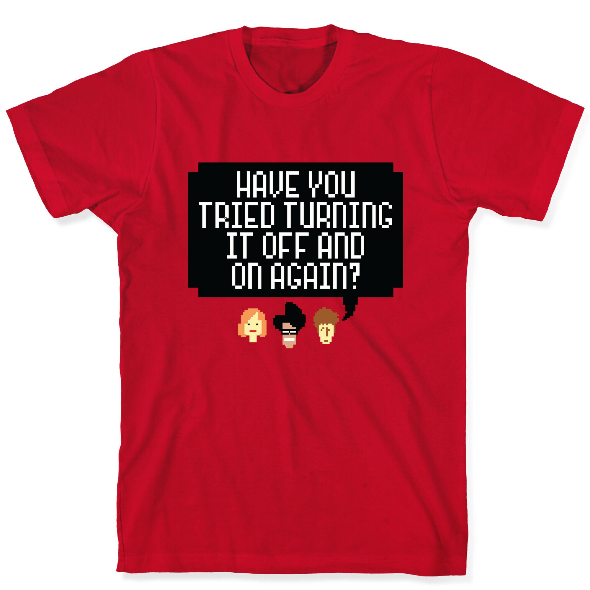 Off and On Again T-Shirt