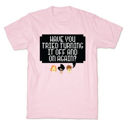 Off and On Again T-Shirt