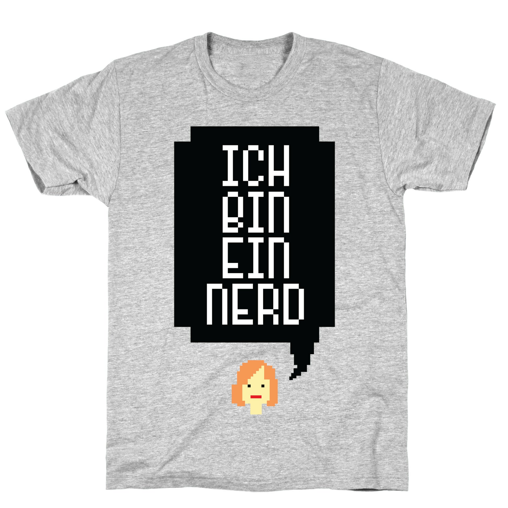 Ich Bin Ein Nerd T-Shirt