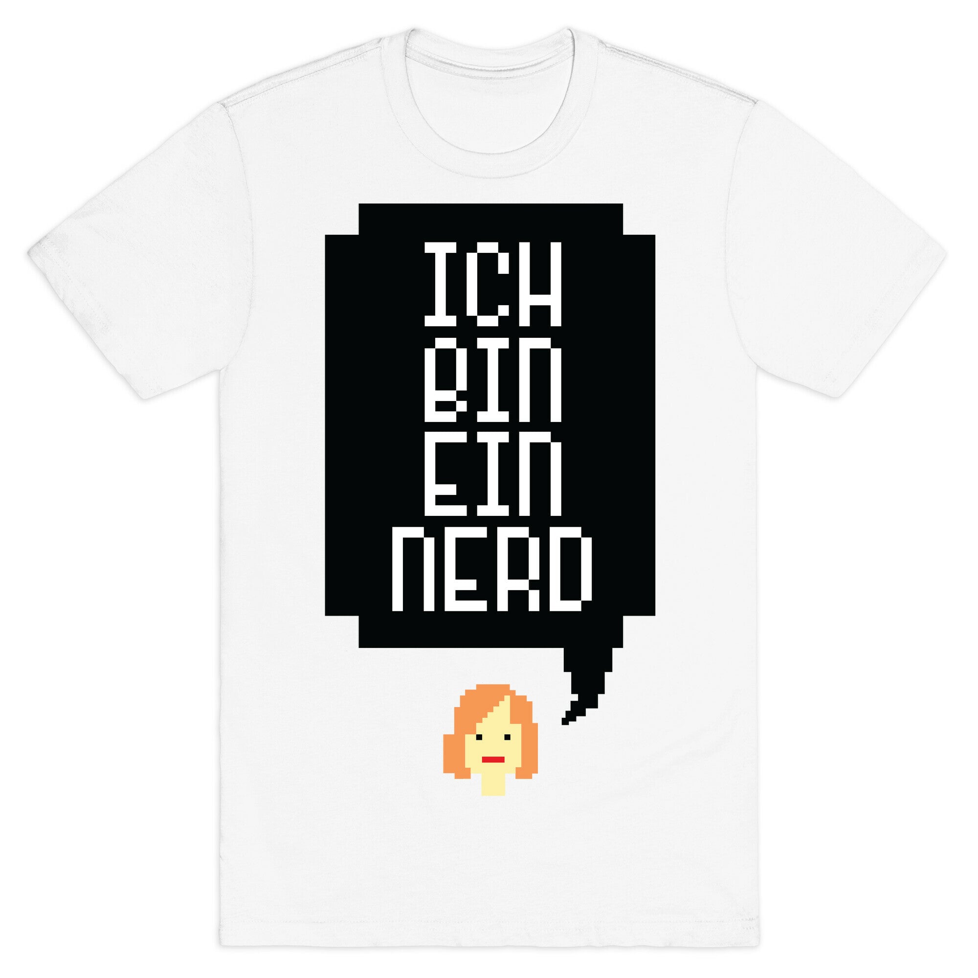 Ich Bin Ein Nerd T-Shirt