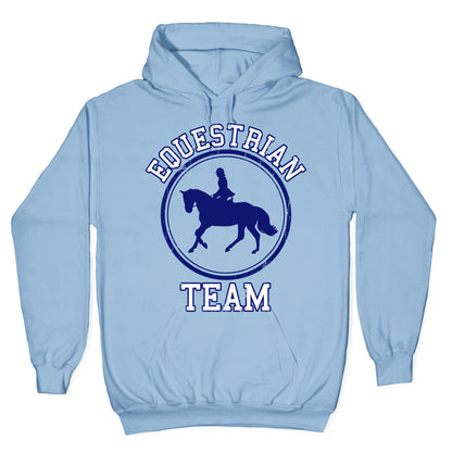 Equestrian Team (Blue) Hoodie