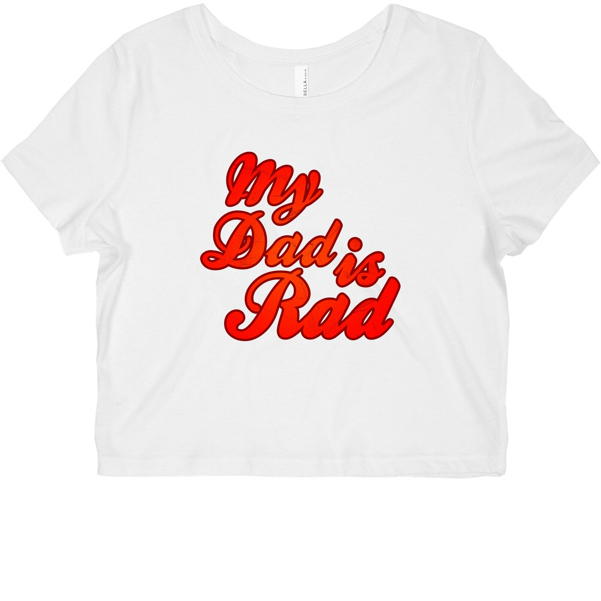 My Dad Is Rad Graphic Baby Tee