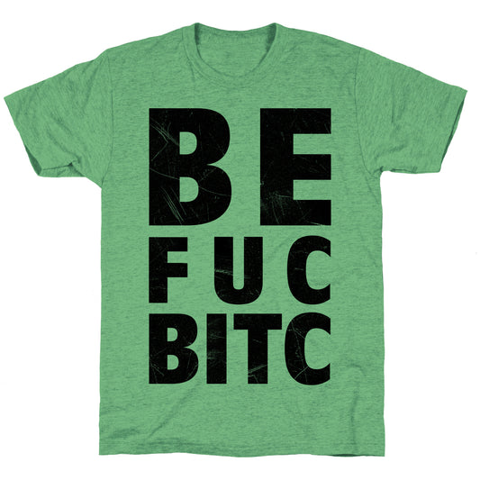 Best Fucking Bitches Unisex Triblend Tee