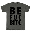 Best Fucking Bitches Unisex Triblend Tee
