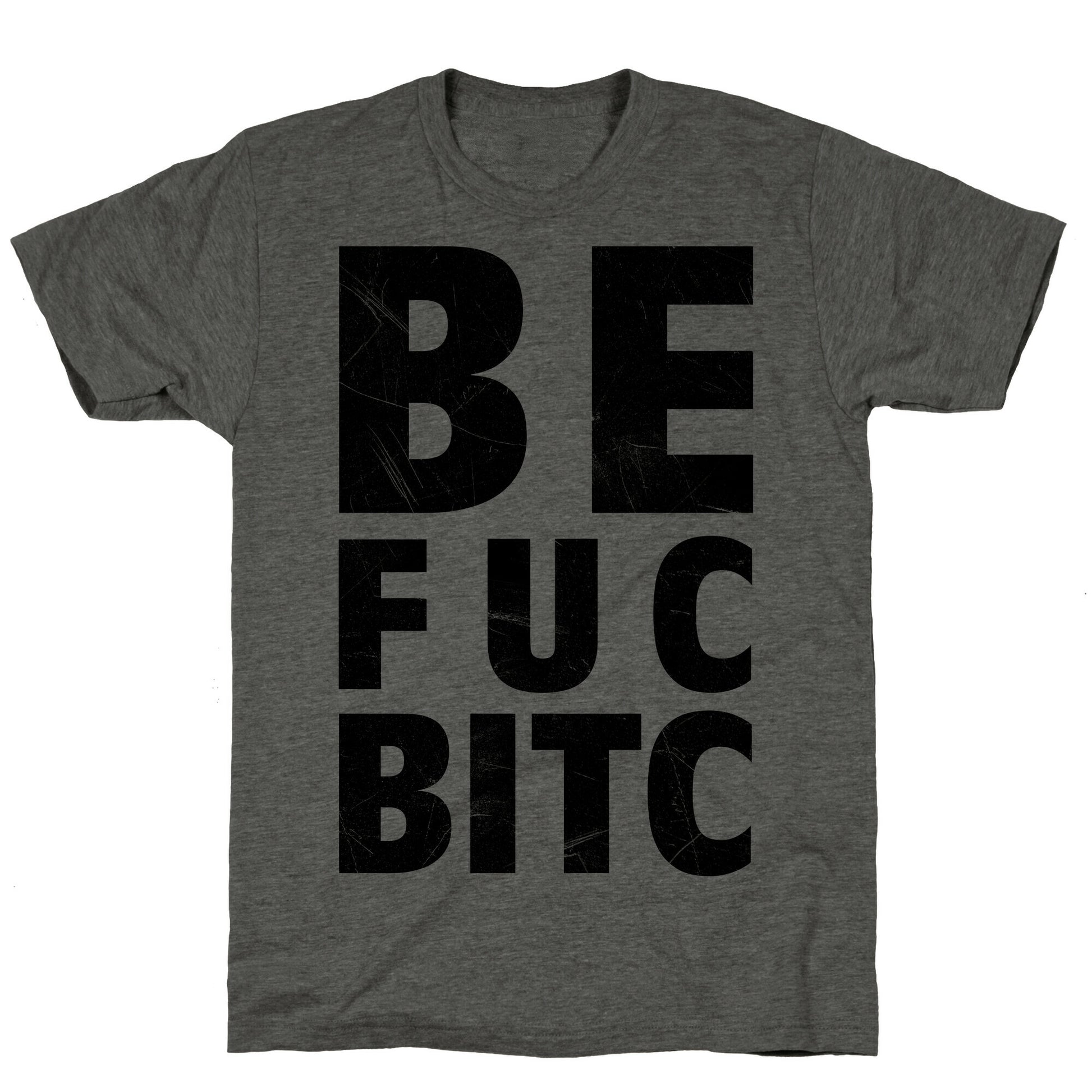 Best Fucking Bitches Unisex Triblend Tee