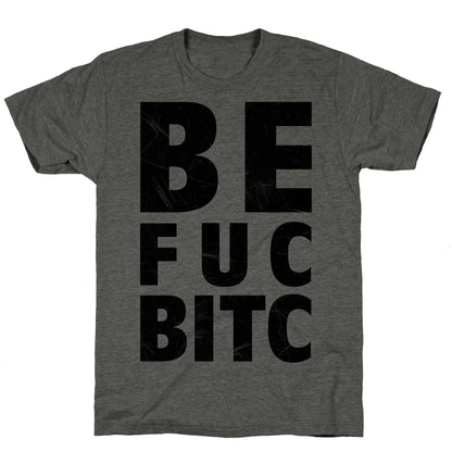 Best Fucking Bitches Unisex Triblend Tee