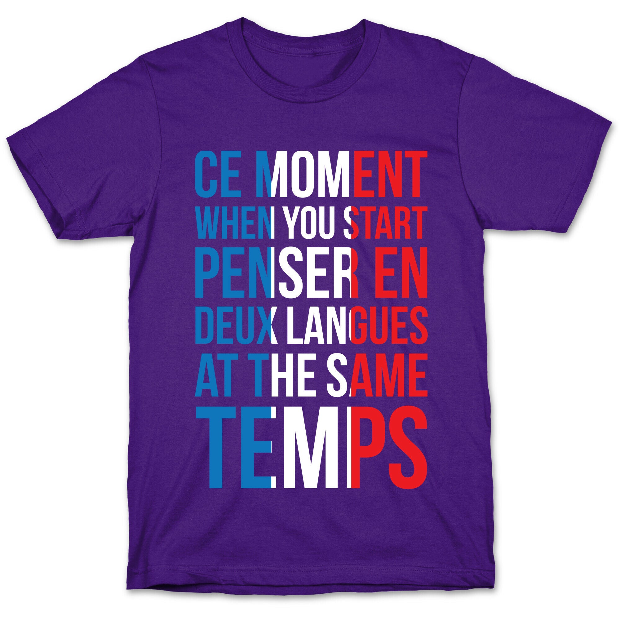 Ce Moment When T-Shirt
