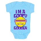 I'm a Goofy Goober Baby One Piece