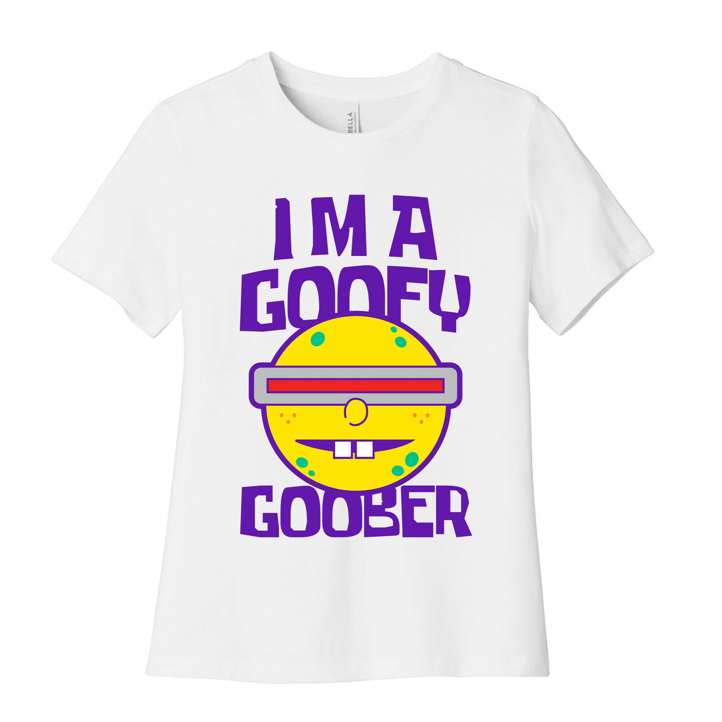 I'm a Goofy Goober Women's Cotton Tee