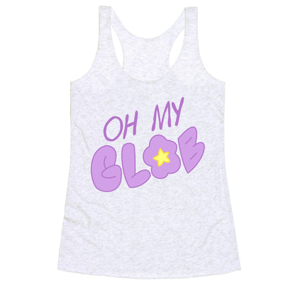 Oh My Glob Racerback Tank