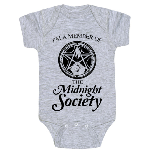 I'm a Member of The Midnight Society Baby One Piece