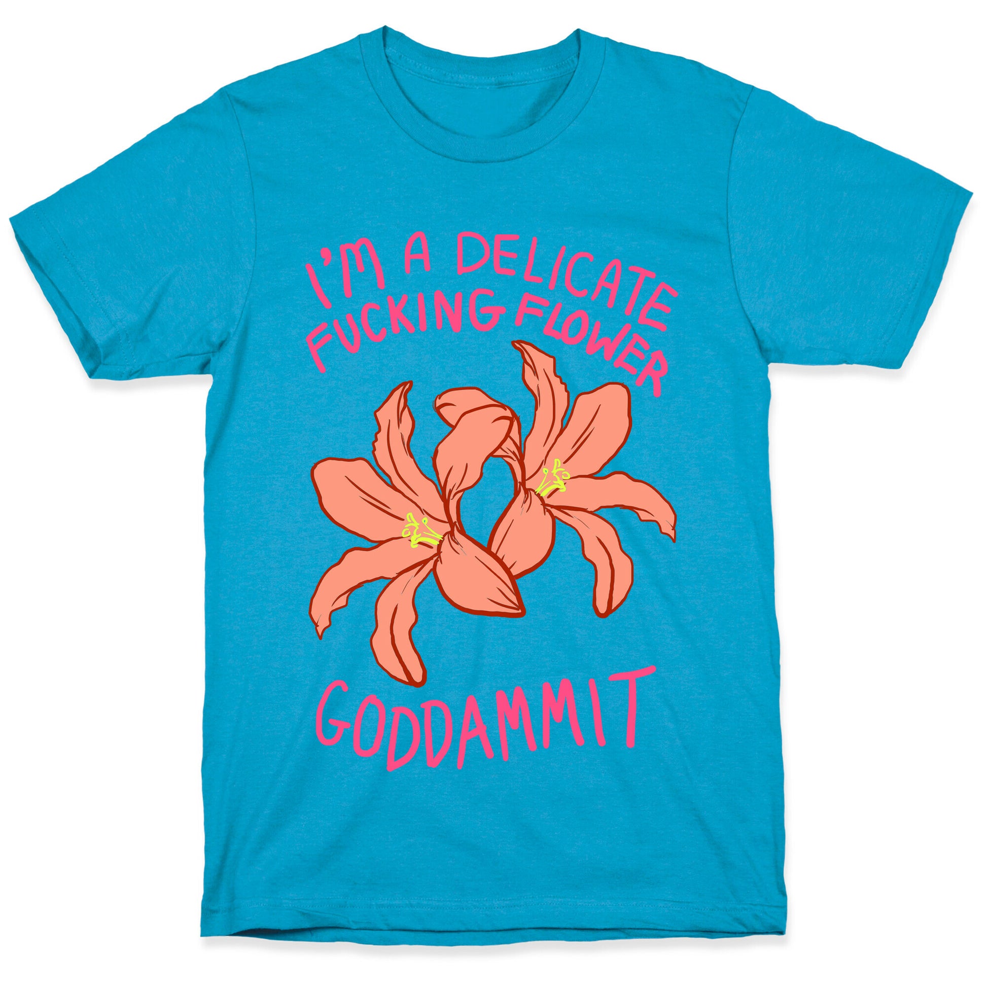 I'm a Delicate Flower Unisex Triblend Tee