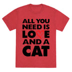 All You Need Is Love And A Cat Unisex Triblend Tee