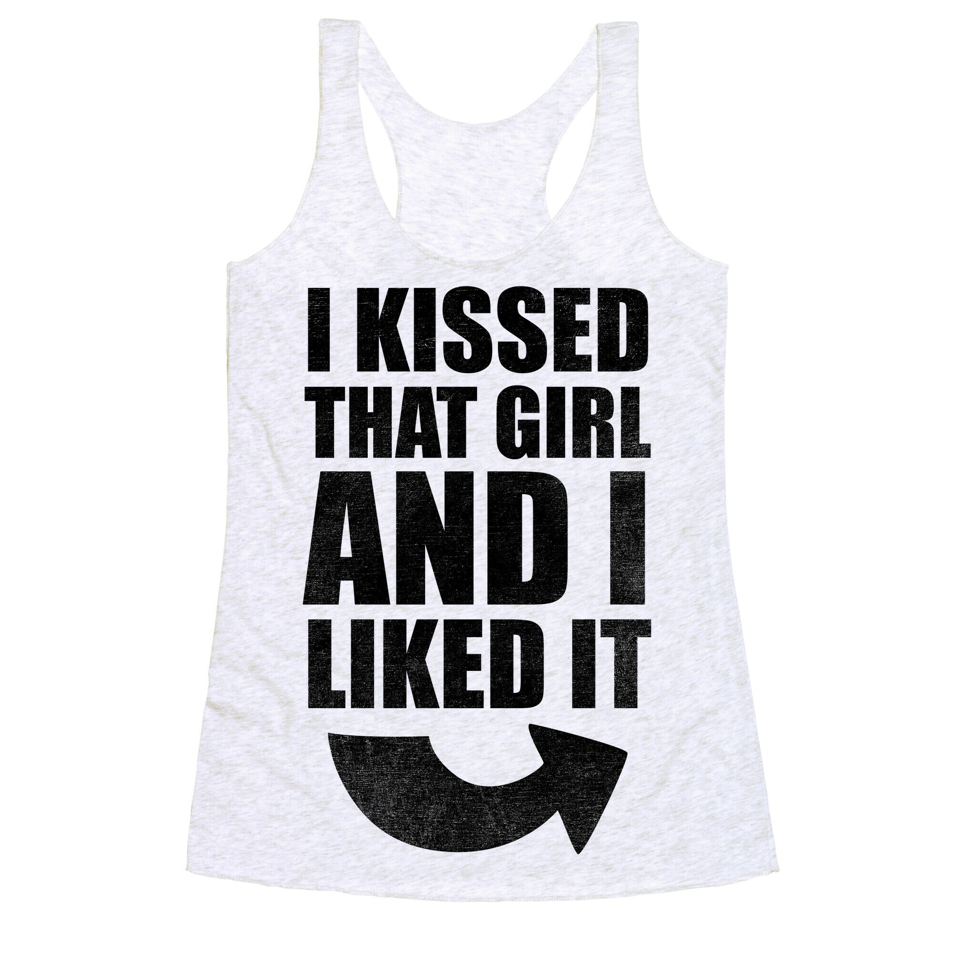 I Kissed A Girl Couples Shirt (Part 1) Racerback Tank