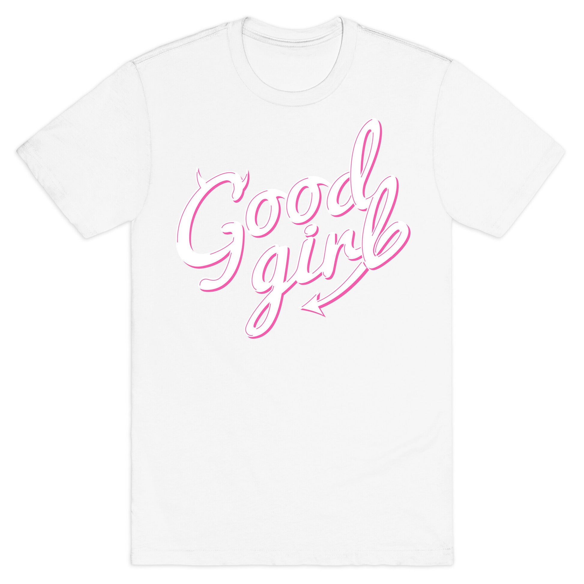 Good Girl T-Shirt