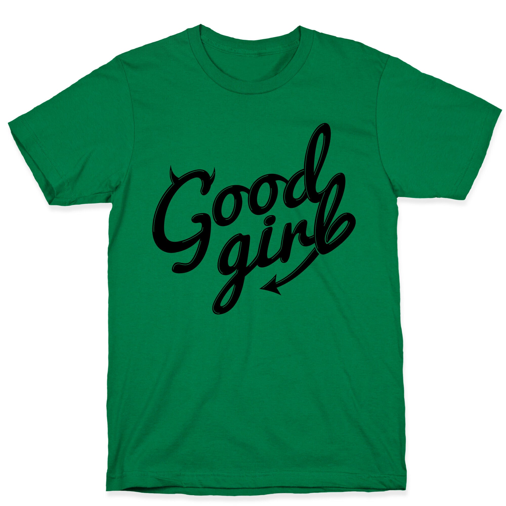 Good Girl T-Shirt