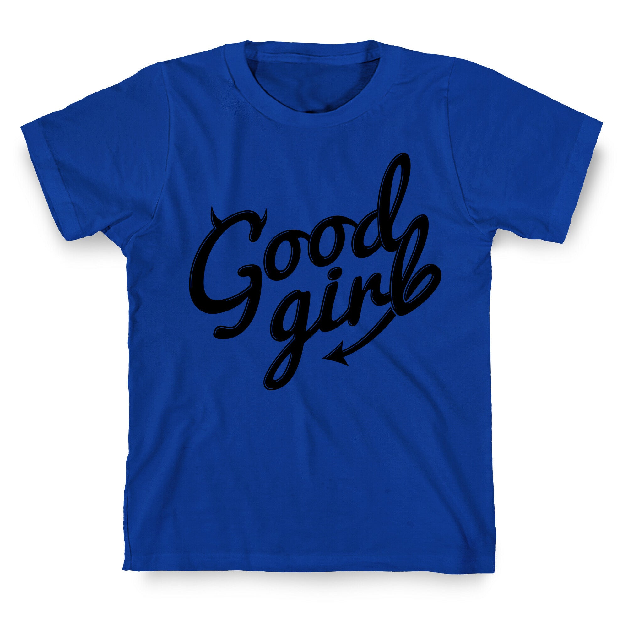 Good Girl T-Shirt