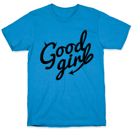 Good Girl T-Shirt
