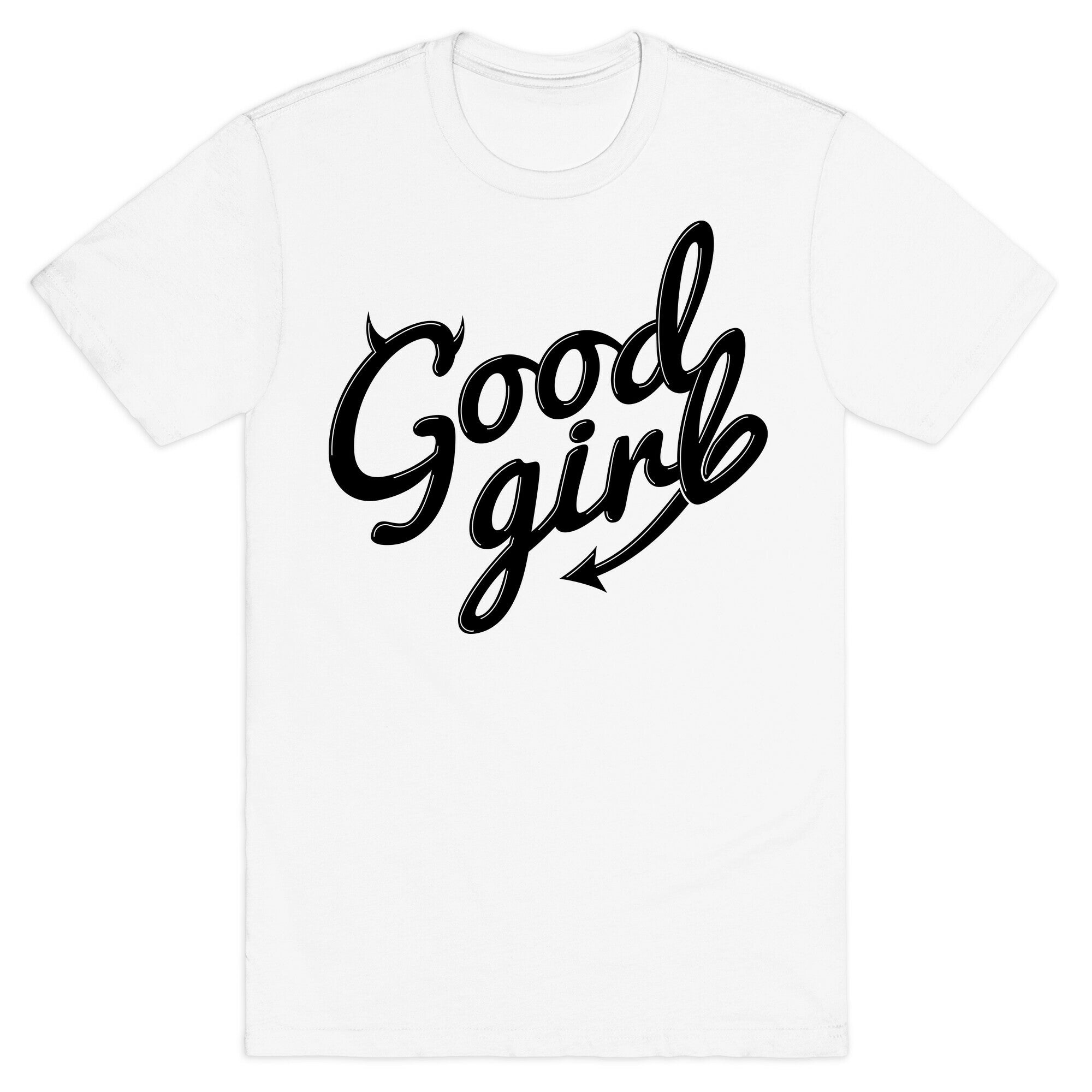 Good Girl T-Shirt