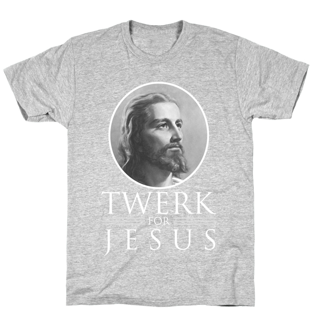Twerk for Jesus T-Shirt
