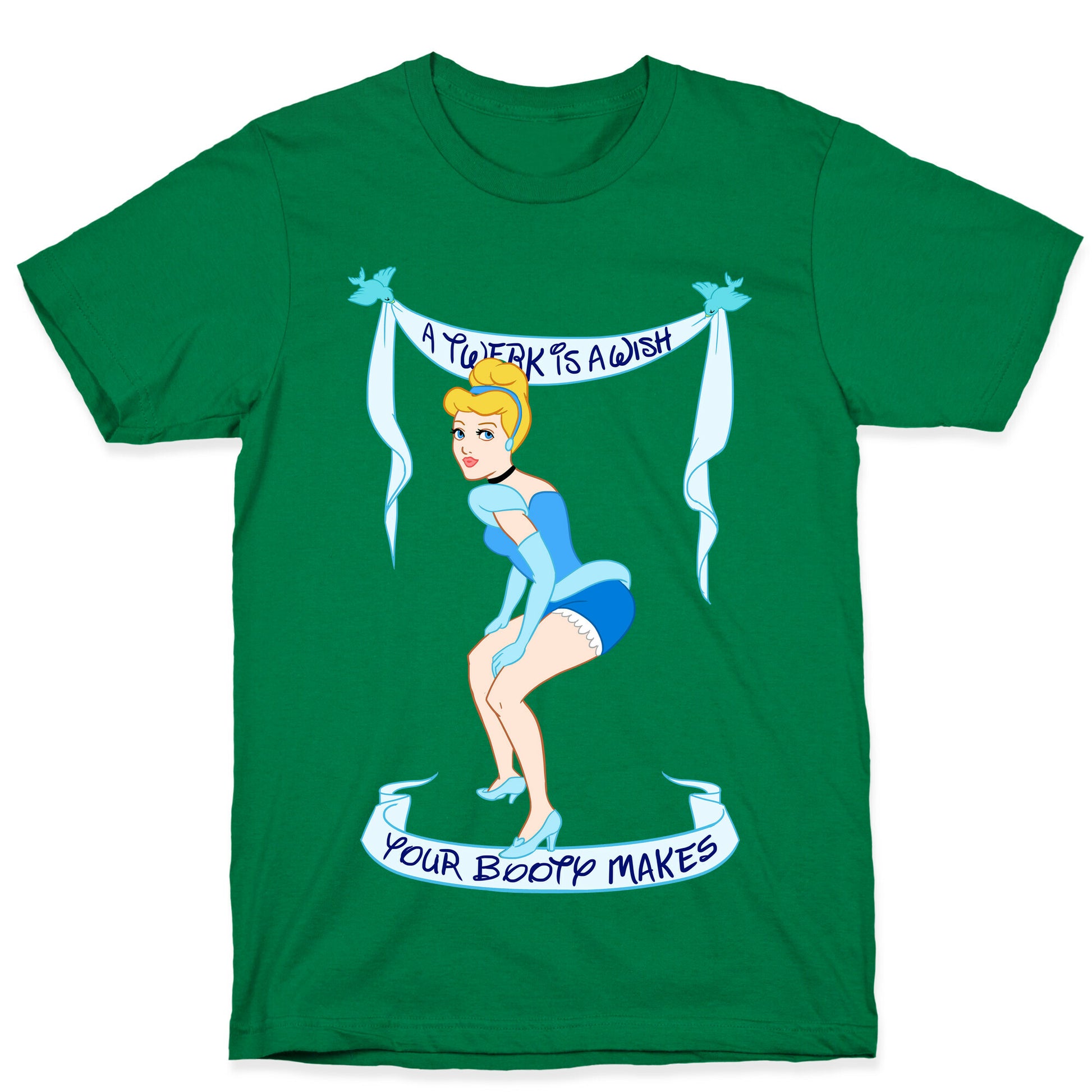 A Twerk is A Wish T-Shirt