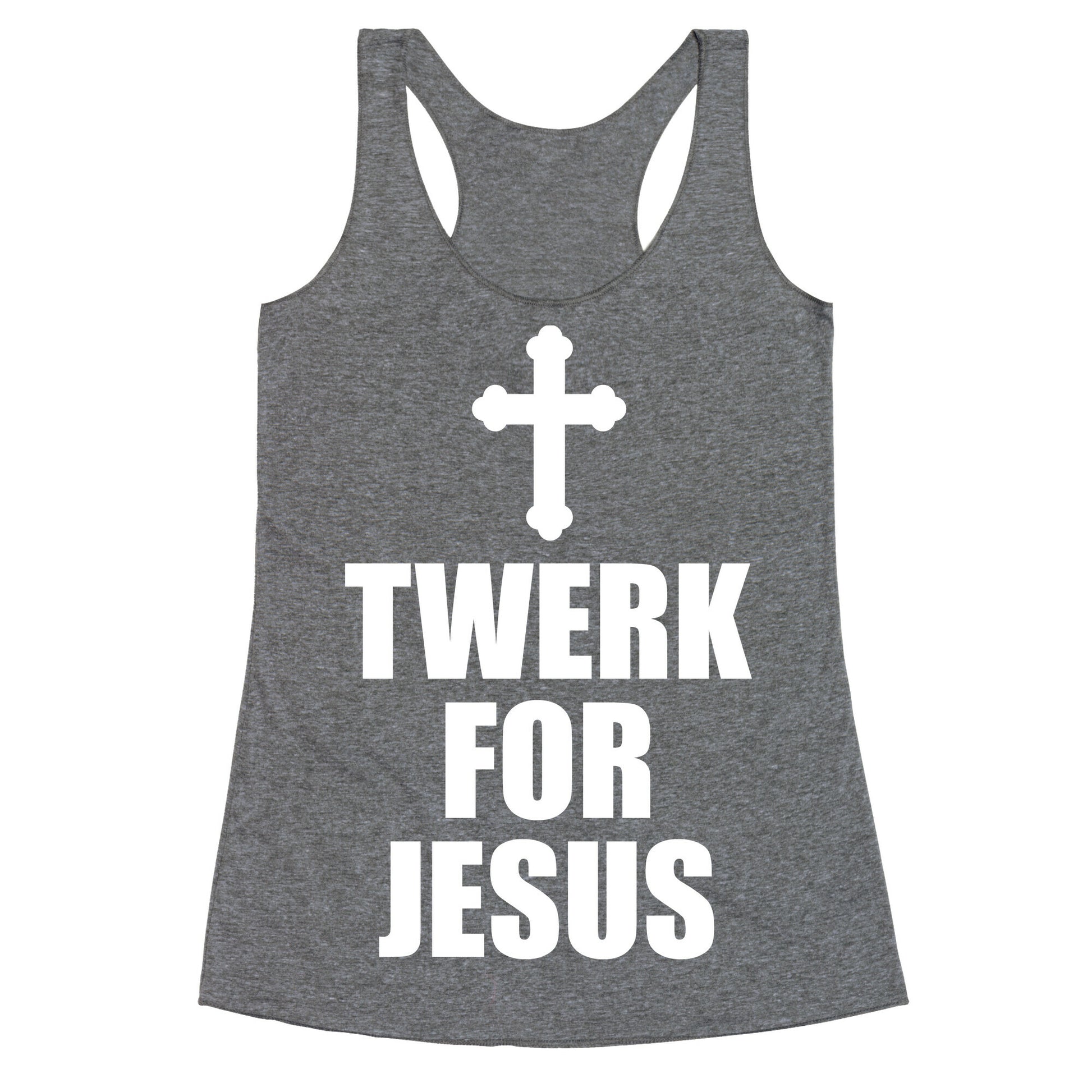 Twerk For Jesus Racerback Tank