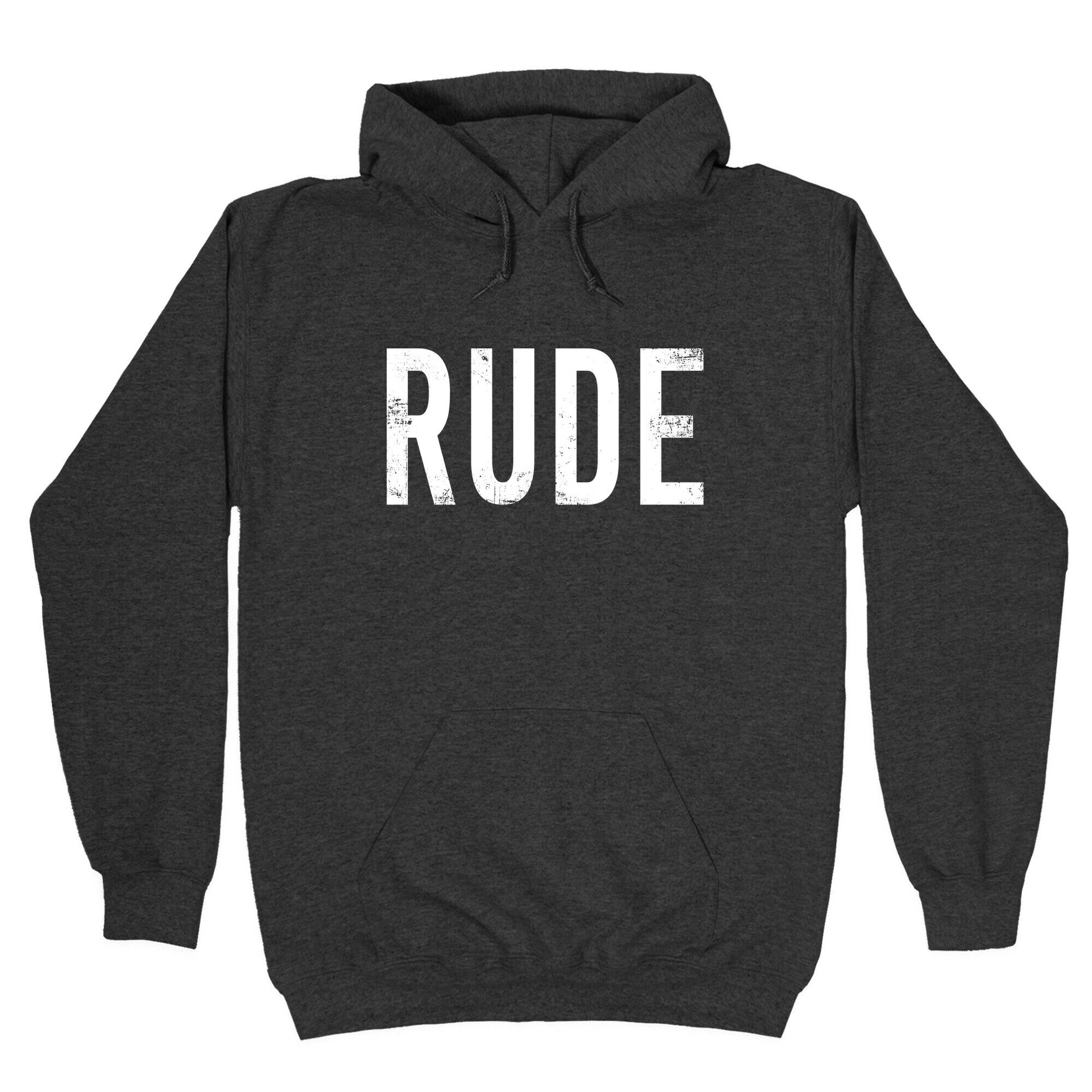 RUDE Hoodie