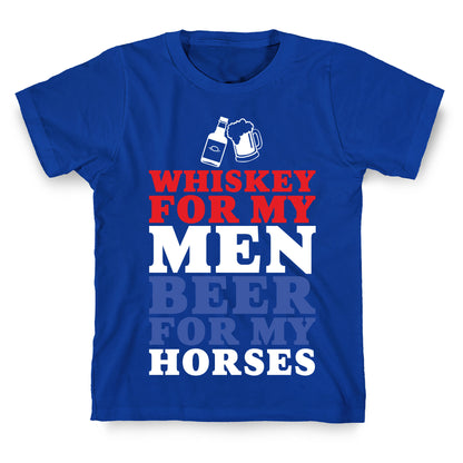 Whiskey For My Men  T-Shirt