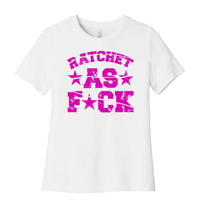 Ratchet as Fuck Women's Cotton Tee