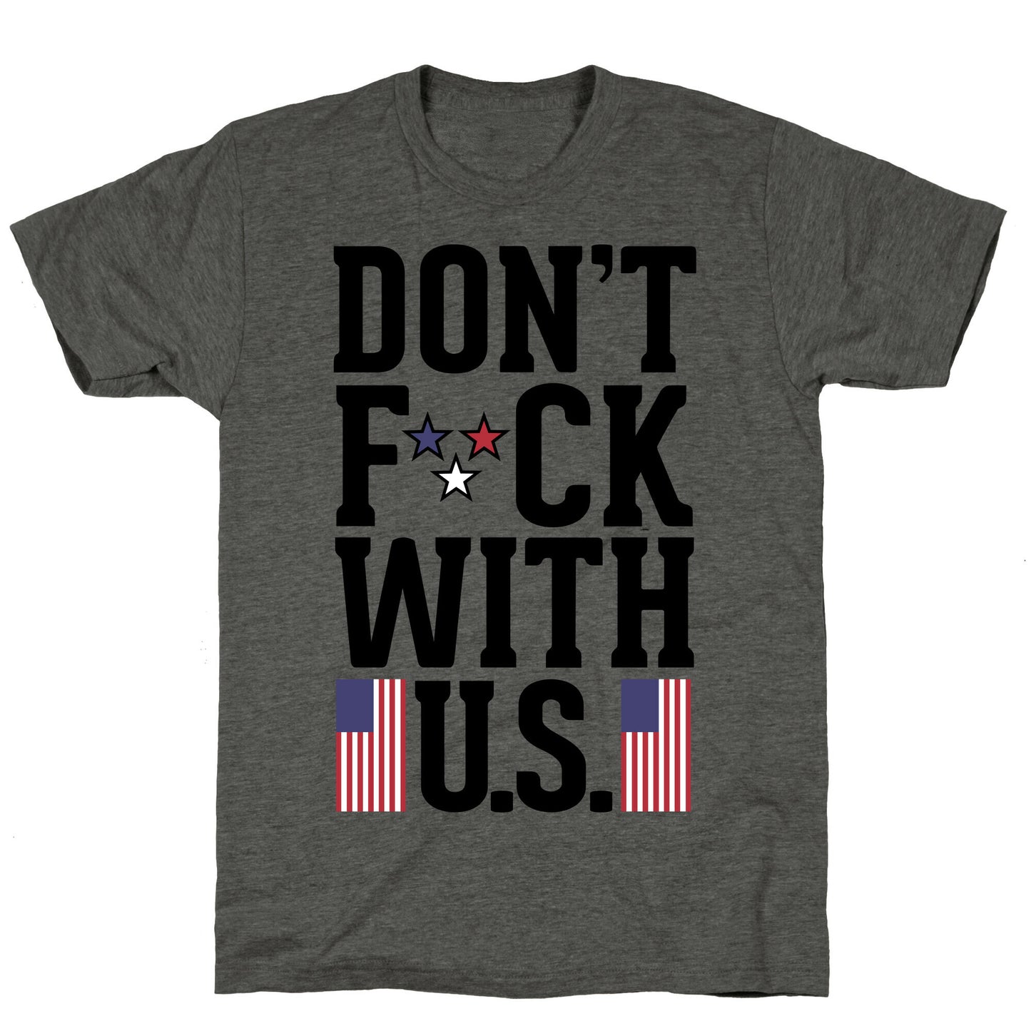 Don't Fuck With U.S. Unisex Triblend Tee