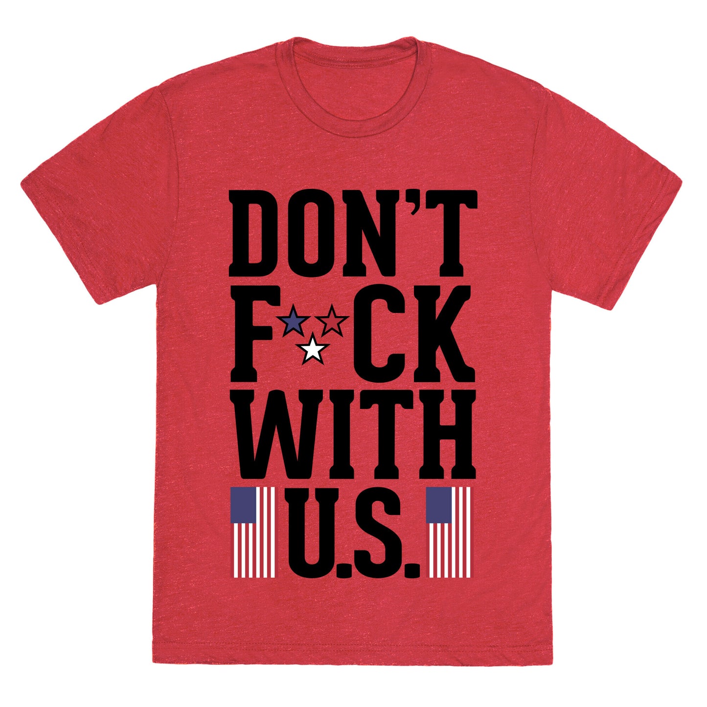 Don't Fuck With U.S. Unisex Triblend Tee