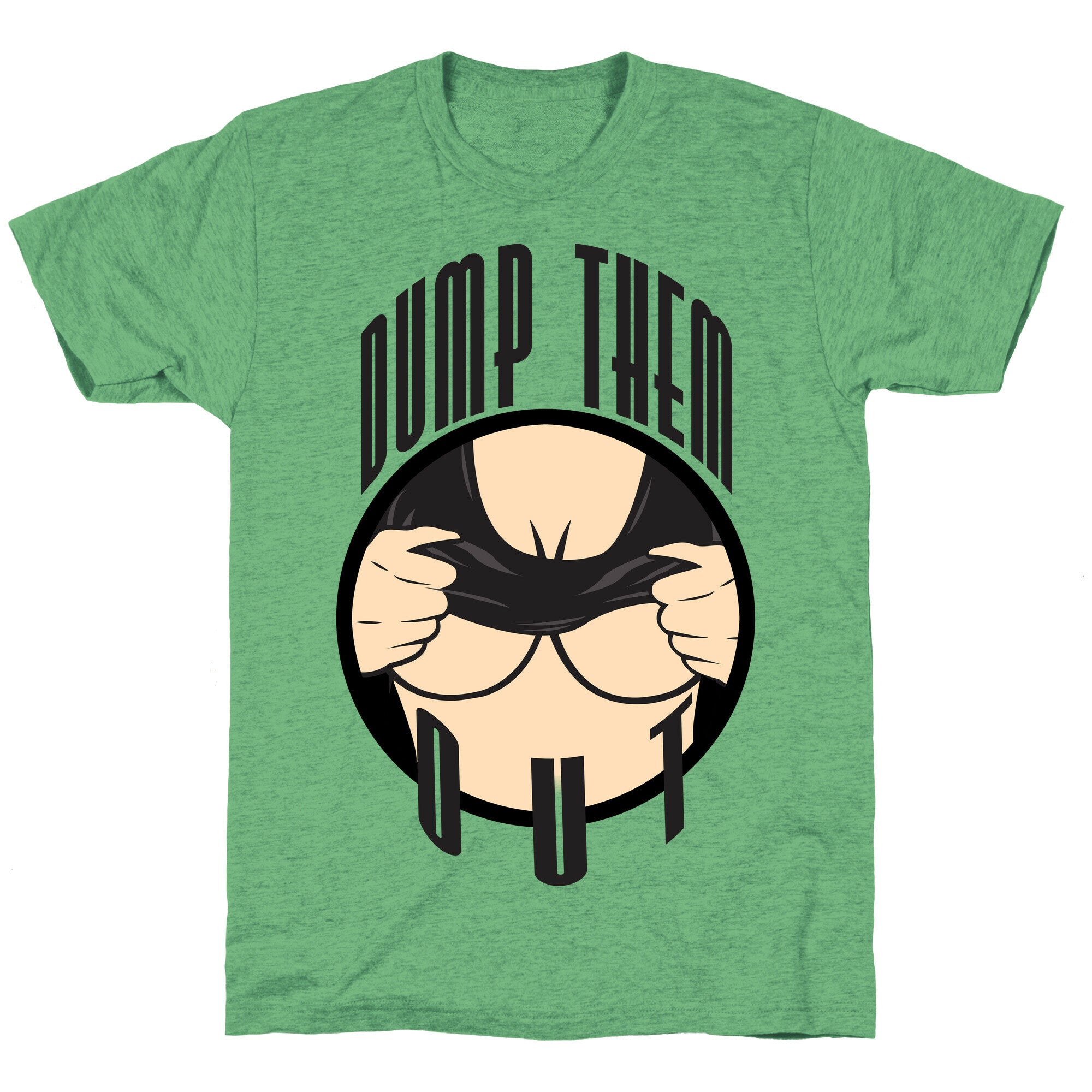 Dump Them Out Unisex Triblend Tee