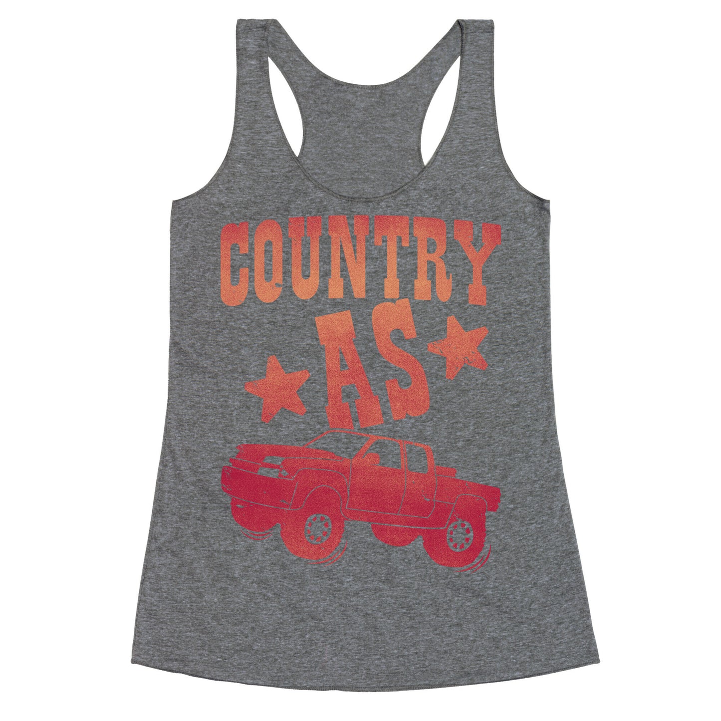 Country as Truck Racerback Tank