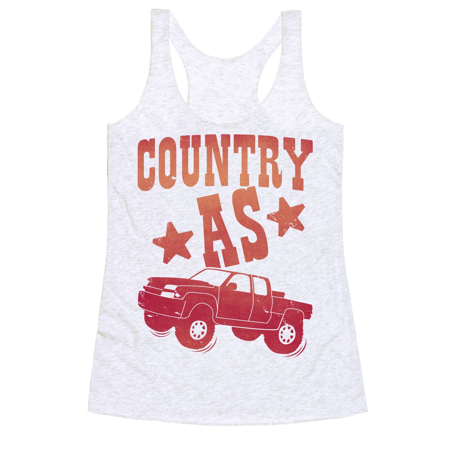 Country as Truck Racerback Tank