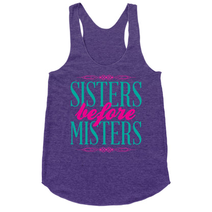 Sisters Before Misters Racerback Tank