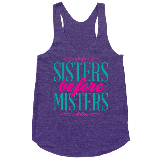 Sisters Before Misters Racerback Tank