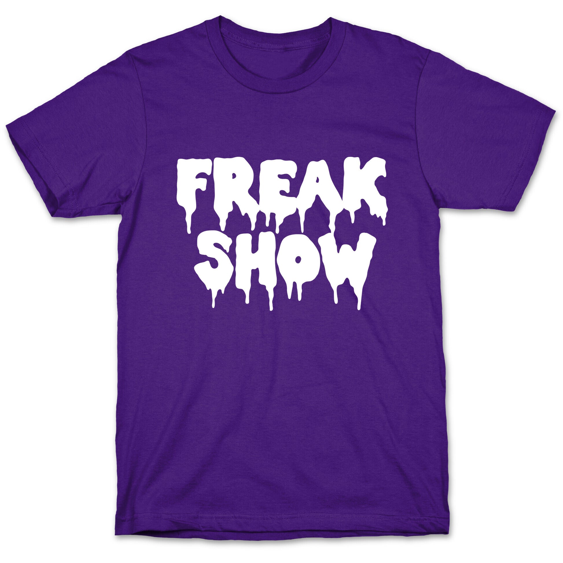 Freak Show T-Shirt