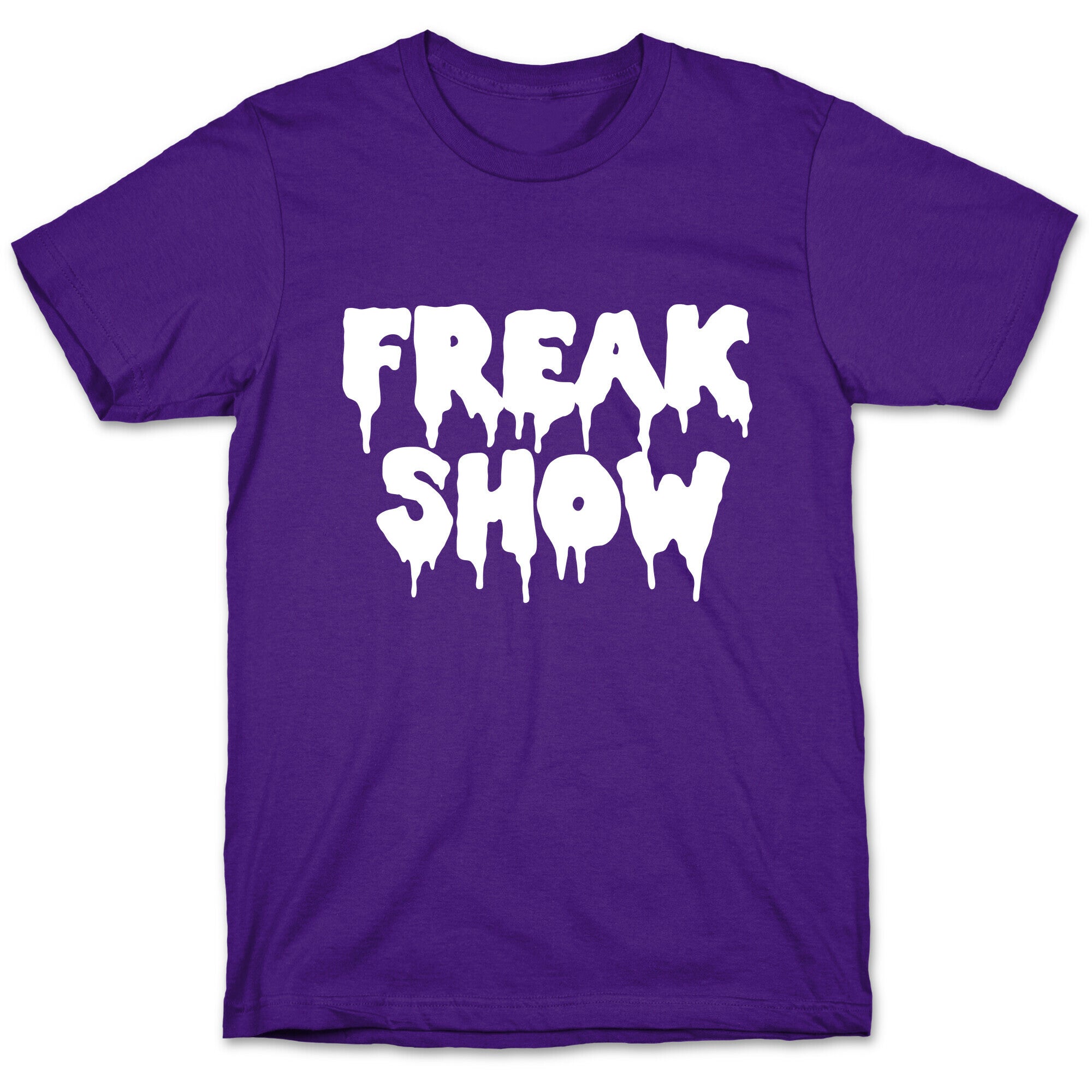 Freak Show T-Shirt