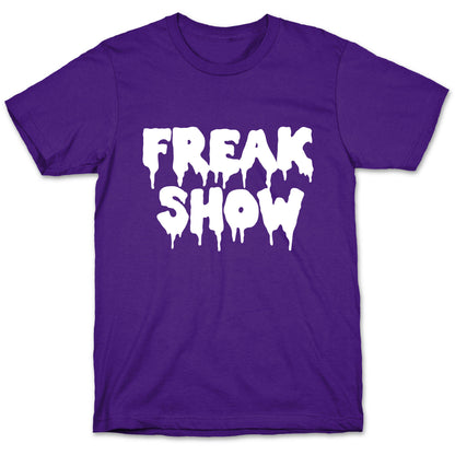 Freak Show T-Shirt