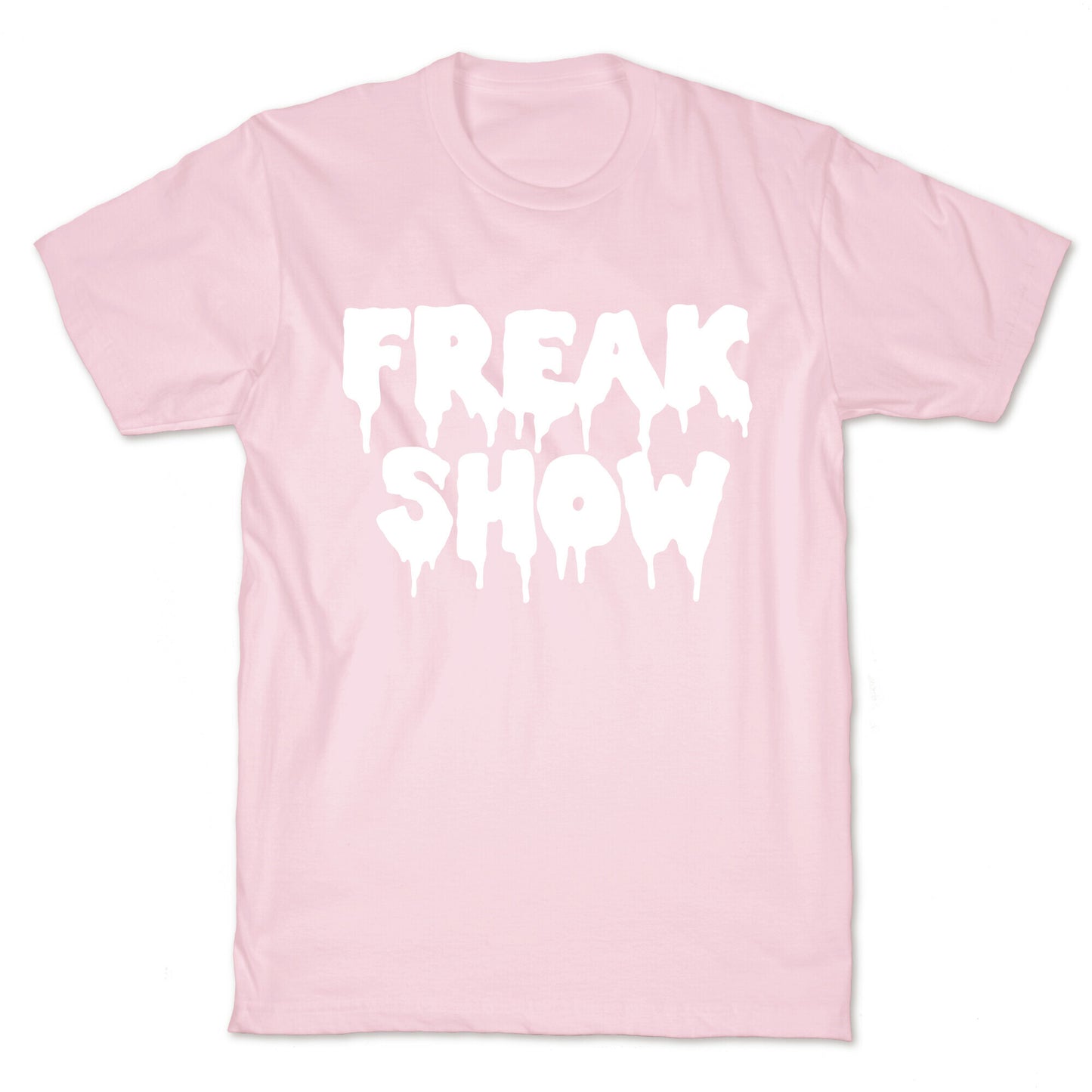 Freak Show T-Shirt