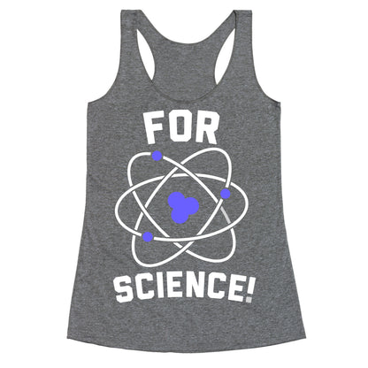 For Science Racerback Tank