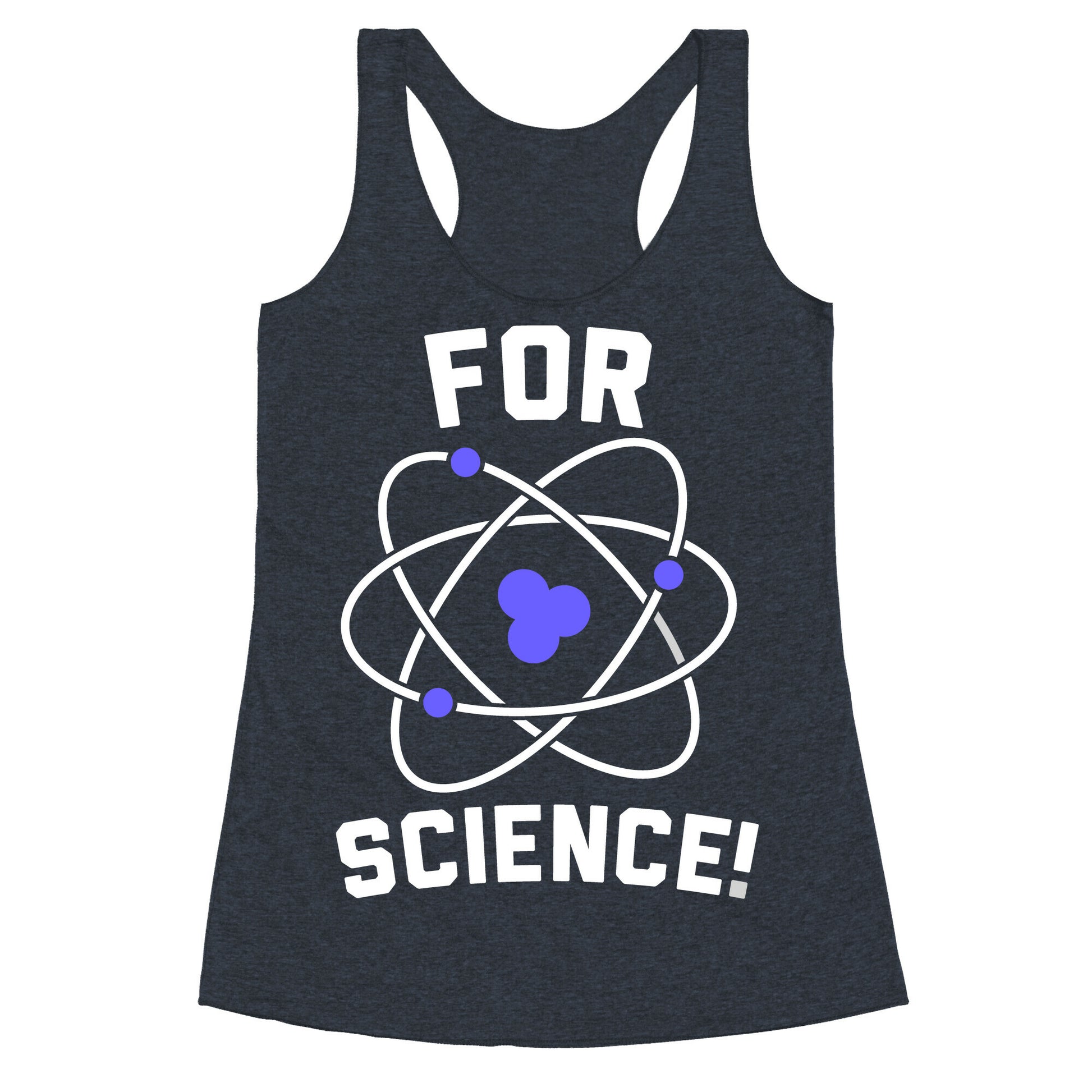 For Science Racerback Tank