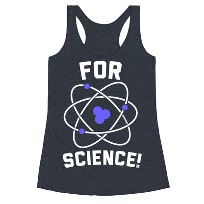 For Science Racerback Tank