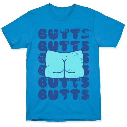 Butts Butts Butts Butts T-Shirt