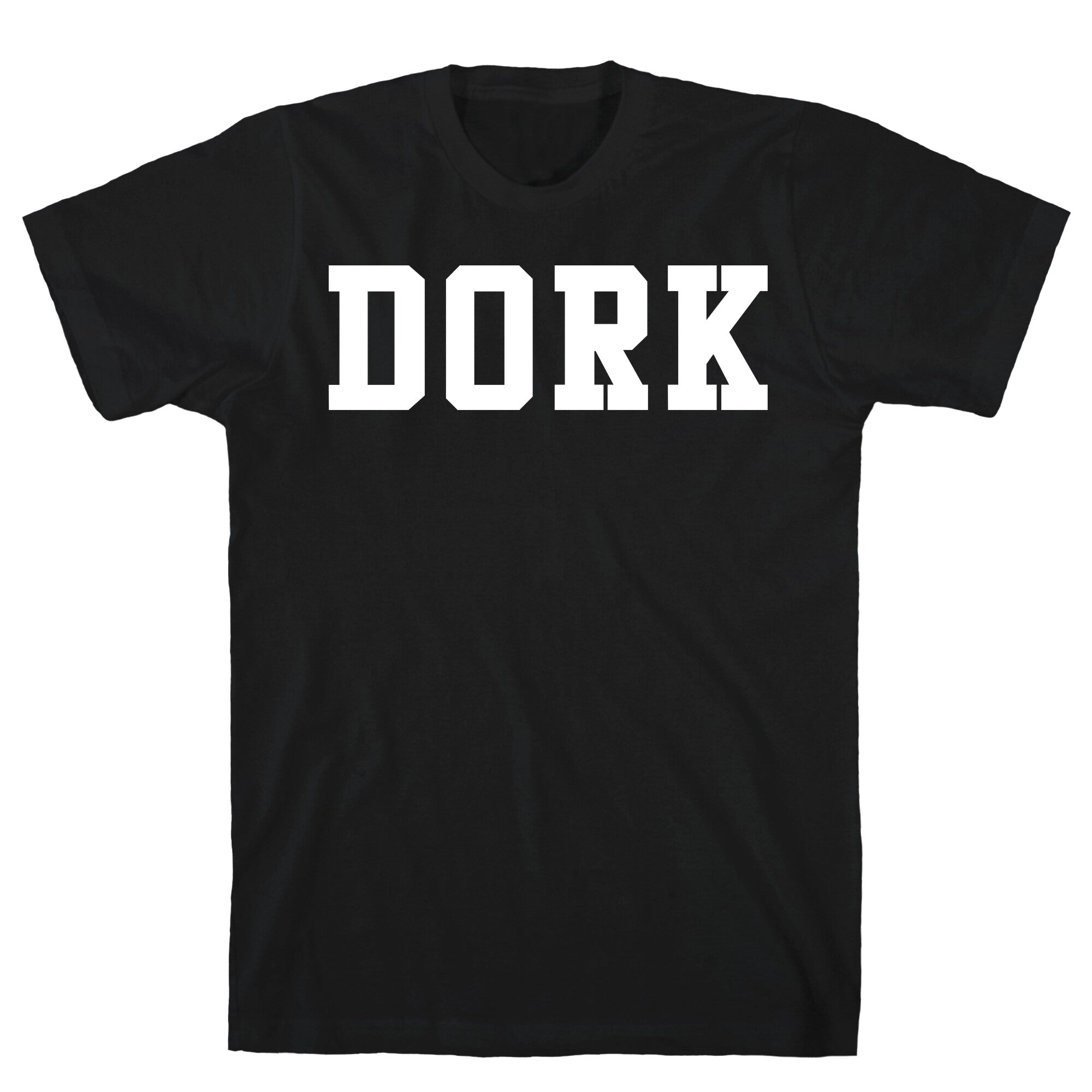 Dork (Athletic) T-Shirt