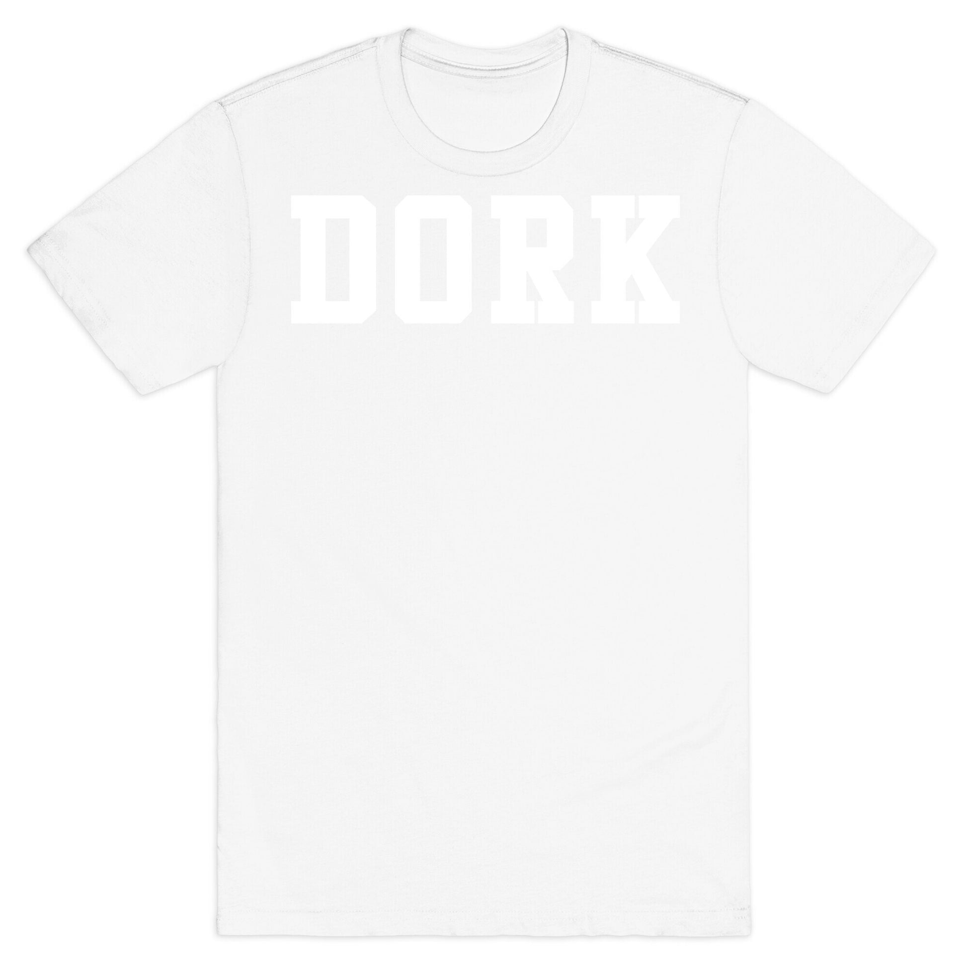 Dork (Athletic) T-Shirt