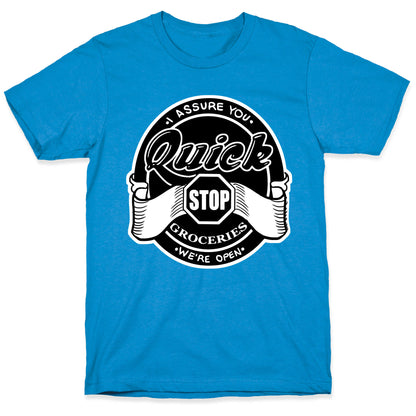 Quick Stop T-Shirt
